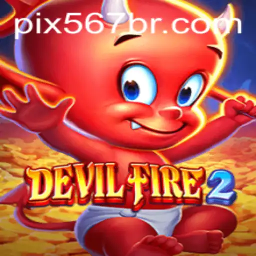 DevilFire2 e 567BR.COM: Explorando o Mundo Intenso dos Jogos